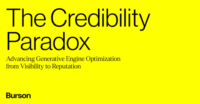 Study Highlight: Burson's The Credibility Paradox