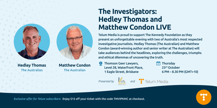The Investigators: Hedley Thomas and Matthew Condon LIVE