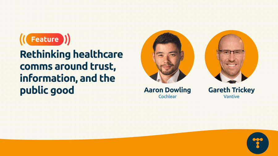Rethinking healthcare comms around trust, information, and the public good