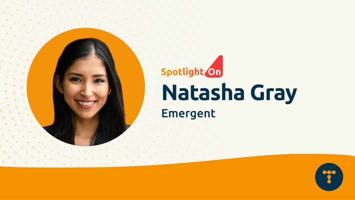 Spotlight on... Natasha Gray, Founder and Managing Director of Emergent