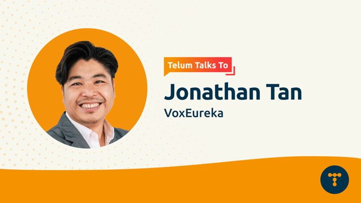 Telum Talks To: Jonathan Tan from VoxEureka