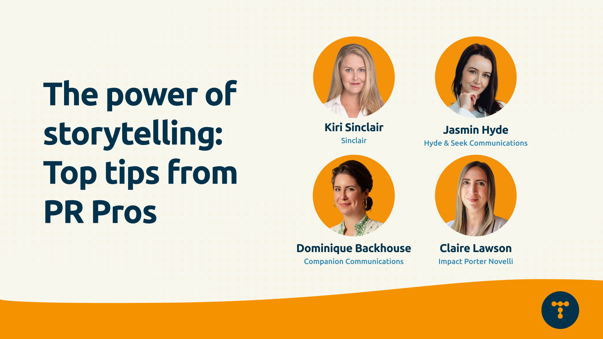 The power of storytelling: Top tips from PR Pros