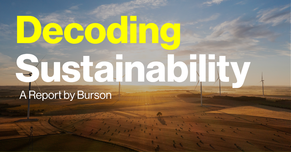 Burson unveils new findings on effective sustainability messaging across key markets