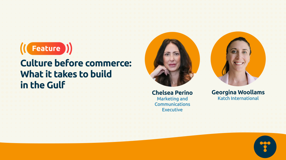 Culture before commerce: What it takes to build in the Gulf