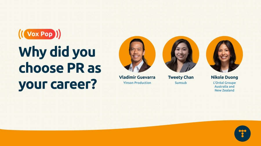 Telum Vox Pop: Why did you choose PR as your career?