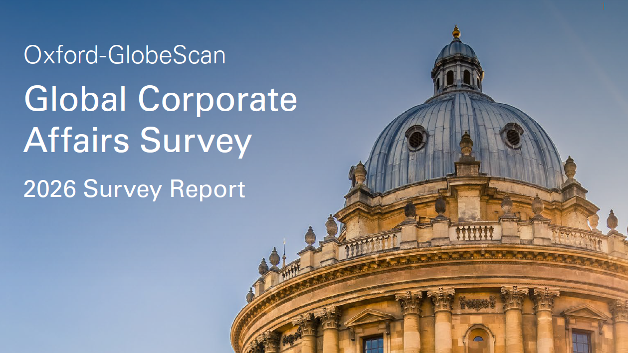 The 2026 Oxford-GlobeScan Global Corporate Affairs Survey