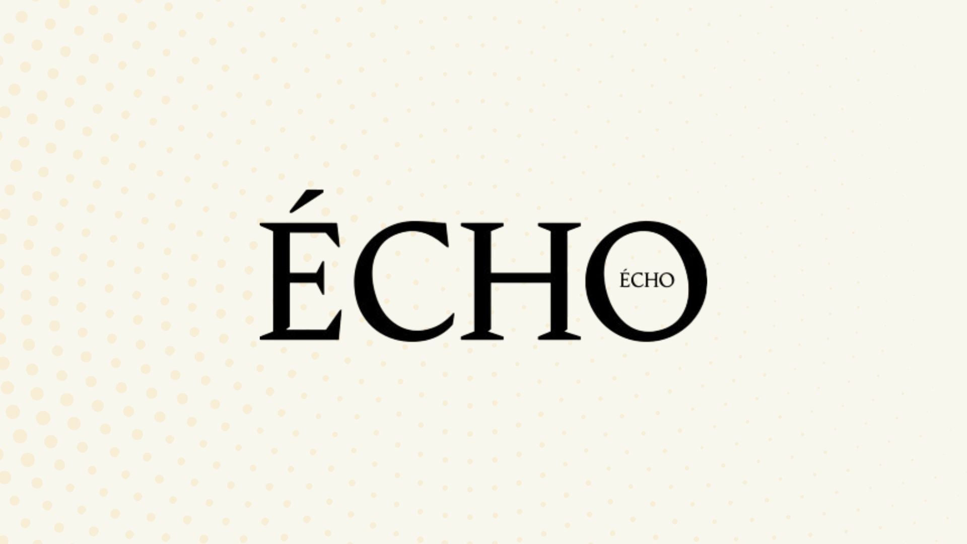 ÉCHO