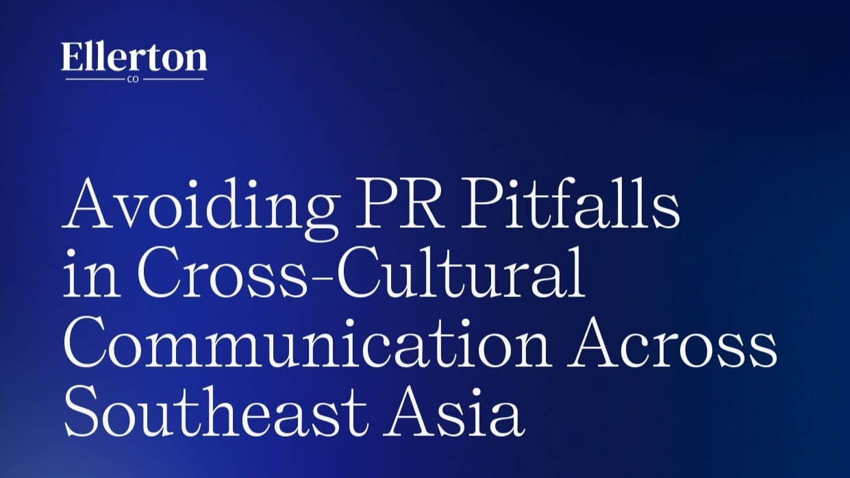 Study Highlight: Avoiding PR Pitfalls in Cross-Cultural Communication Across Southeast Asia