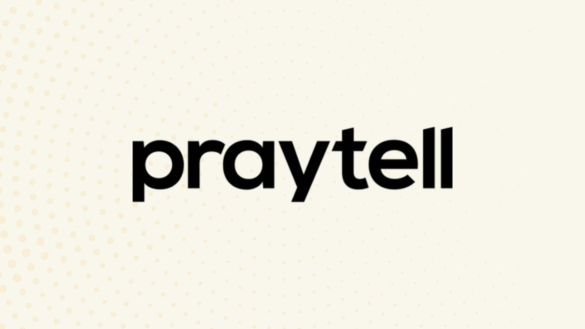 Praytell
